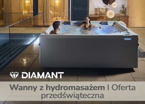 Oferta przedświąteczna - wanny z hydromasażem Diamant z 25% rabatem